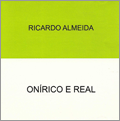 Onírico e Real